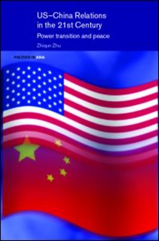 US-China Relations in the 21st Century