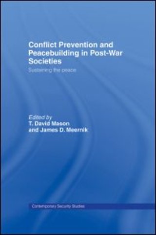 Conflict Prevention and Peace-building in Post-War Societies