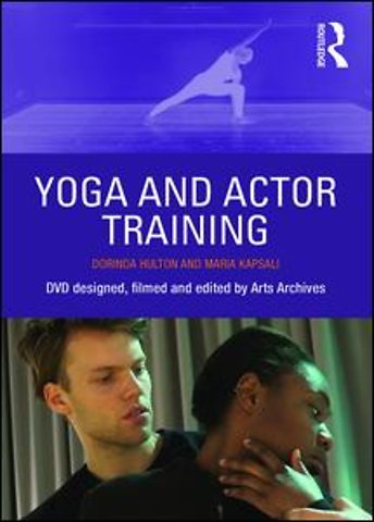 Yoga and Actor Training