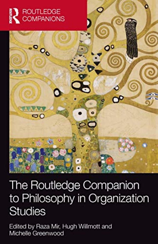 Routledge Companion to Philosophy in Organization Studies
