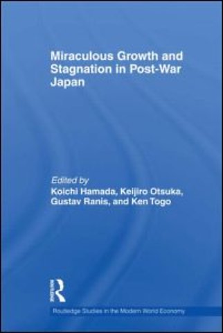 Miraculous Growth and Stagnation in Post-War Japan