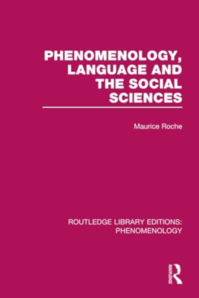 Phenomenology, Language and the Social Sciences