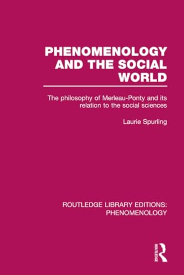Phenomenology and the Social World