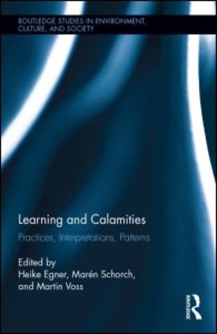 Learning and Calamities
