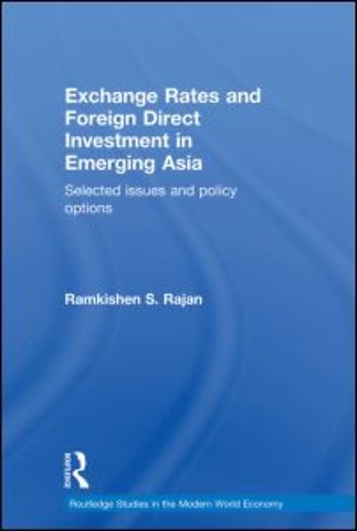 Exchange Rates and Foreign Direct Investment in Emerging Asia