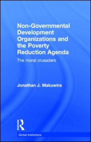 Non-Governmental Development Organizations and the Poverty Reduction Agenda