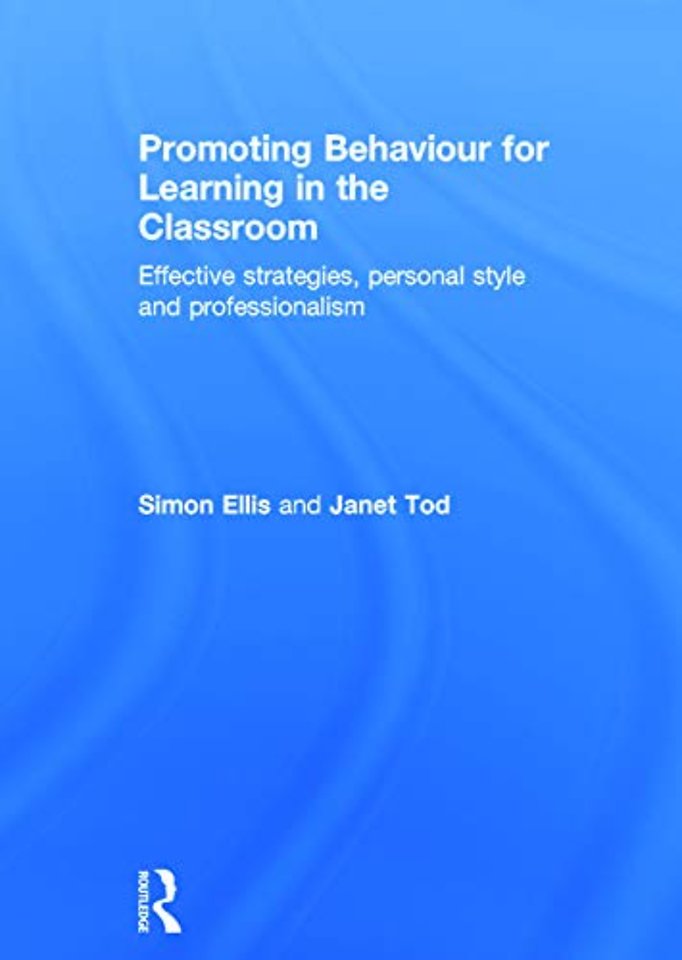 Promoting Behaviour for Learning in the Classroom