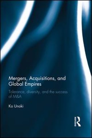 Mergers, Acquisitions and Global Empires