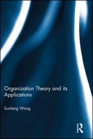 Organization Theory and its Applications