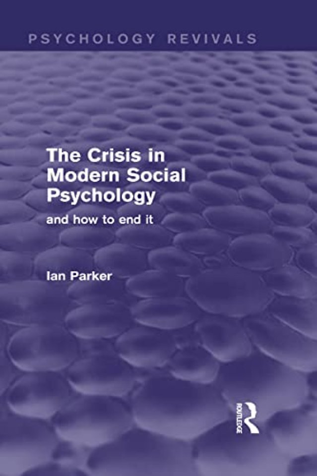 Crisis in Modern Social Psychology