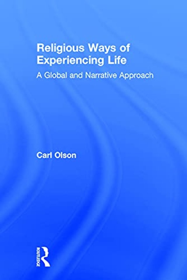 Religious Ways of Experiencing Life