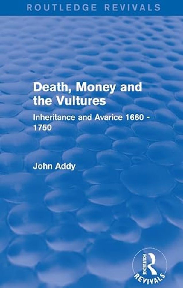 Death, Money and the Vultures (Routledge Revivals)