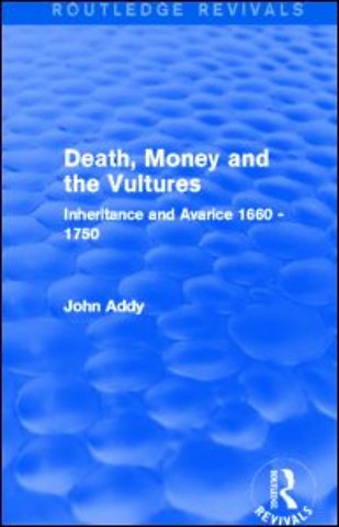 Death, Money and the Vultures (Routledge Revivals)