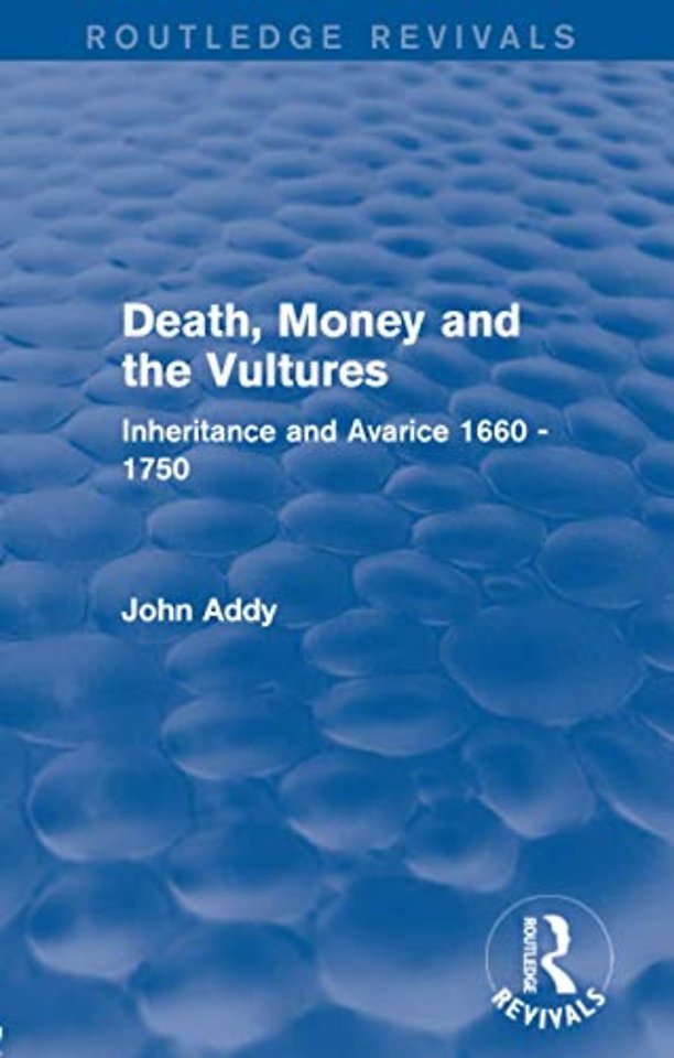 Death, Money and the Vultures (Routledge Revivals)