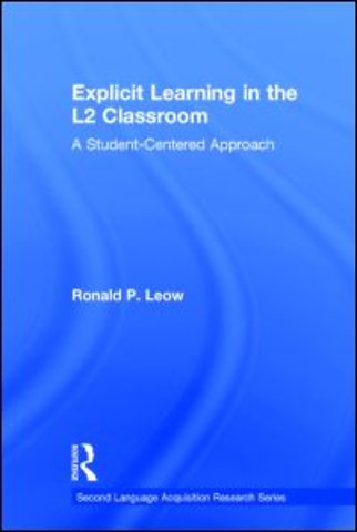Explicit Learning in the L2 Classroom