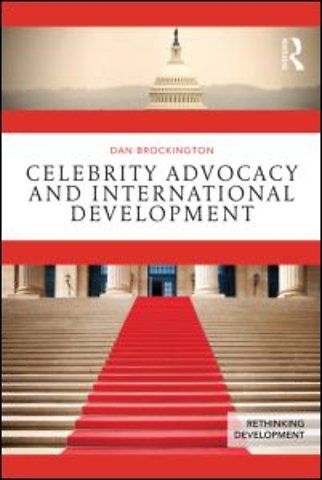 Celebrity Advocacy and International Development