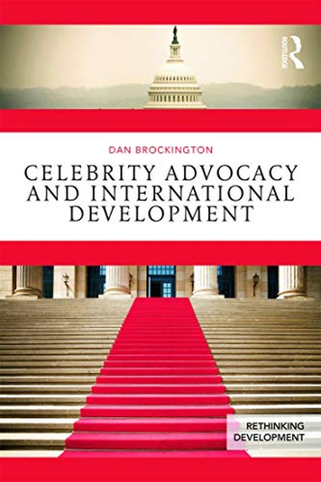Celebrity Advocacy and International Development