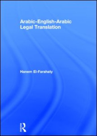 Arabic-English-Arabic Legal Translation