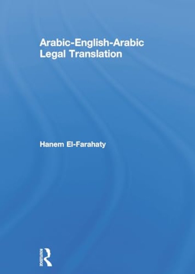 Arabic-English-Arabic Legal Translation