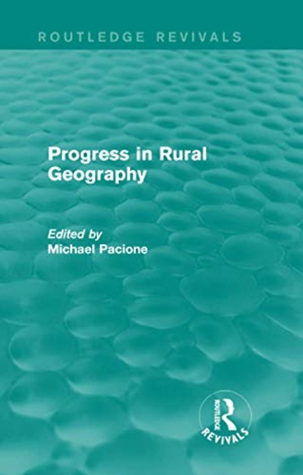 Progress in Rural Geography (Routledge Revivals)