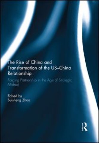 Rise of China and Transformation of the US-China Relationship