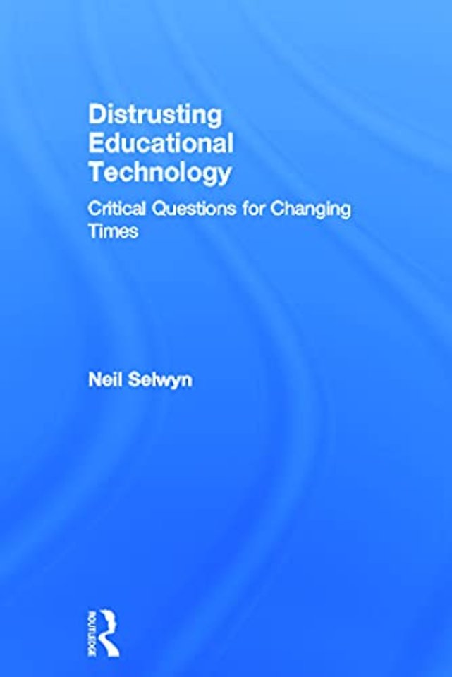 Distrusting Educational Technology