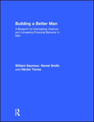 Building a Better Man