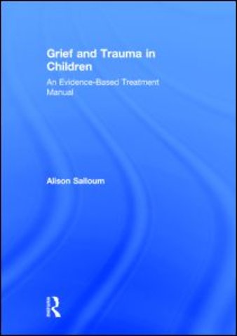 Grief and Trauma in Children