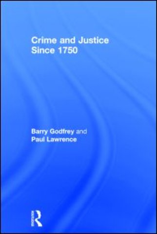 Crime and Justice since 1750