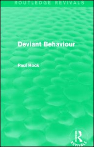 Deviant Behaviour (Routledge Revivals)