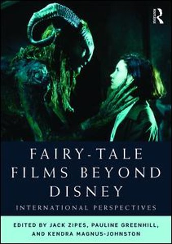 Fairy-Tale Films Beyond Disney