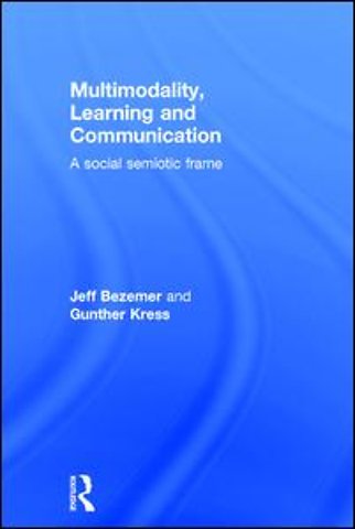Multimodality, Learning and Communication