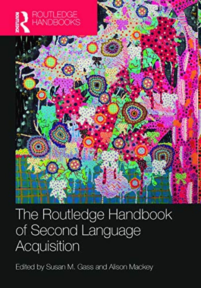 Routledge Handbook of Second Language Acquisition
