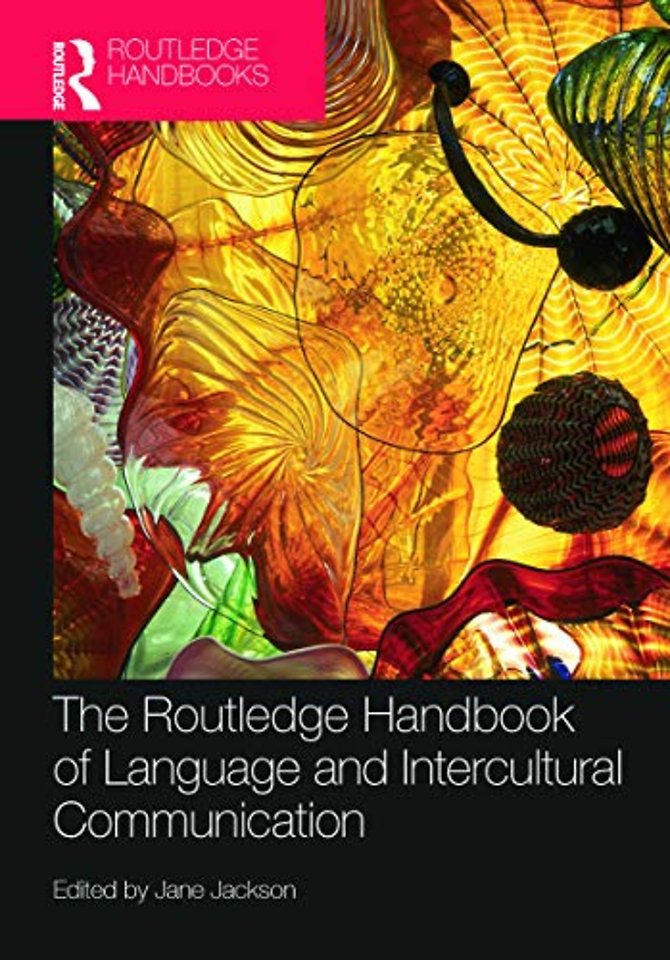 Routledge Handbook of Language and Intercultural Communication