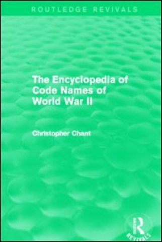 Encyclopedia of Codenames of World War II (Routledge Revivals)