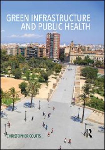 Green Infrastructure and Public Health