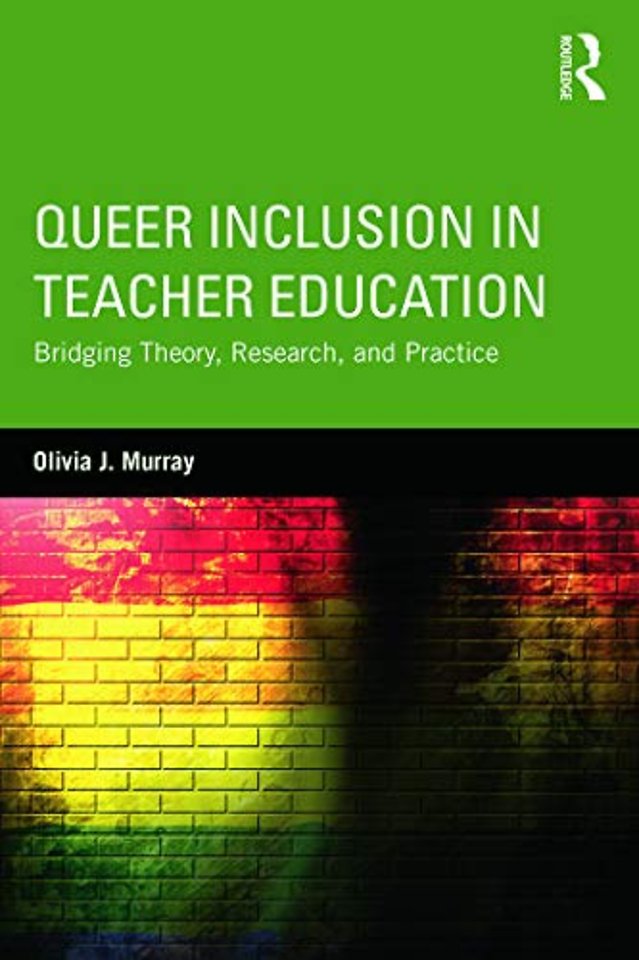 Queer Inclusion in Teacher Education