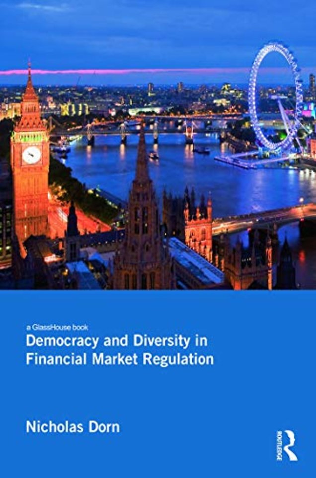Democracy and Diversity in Financial Market Regulation