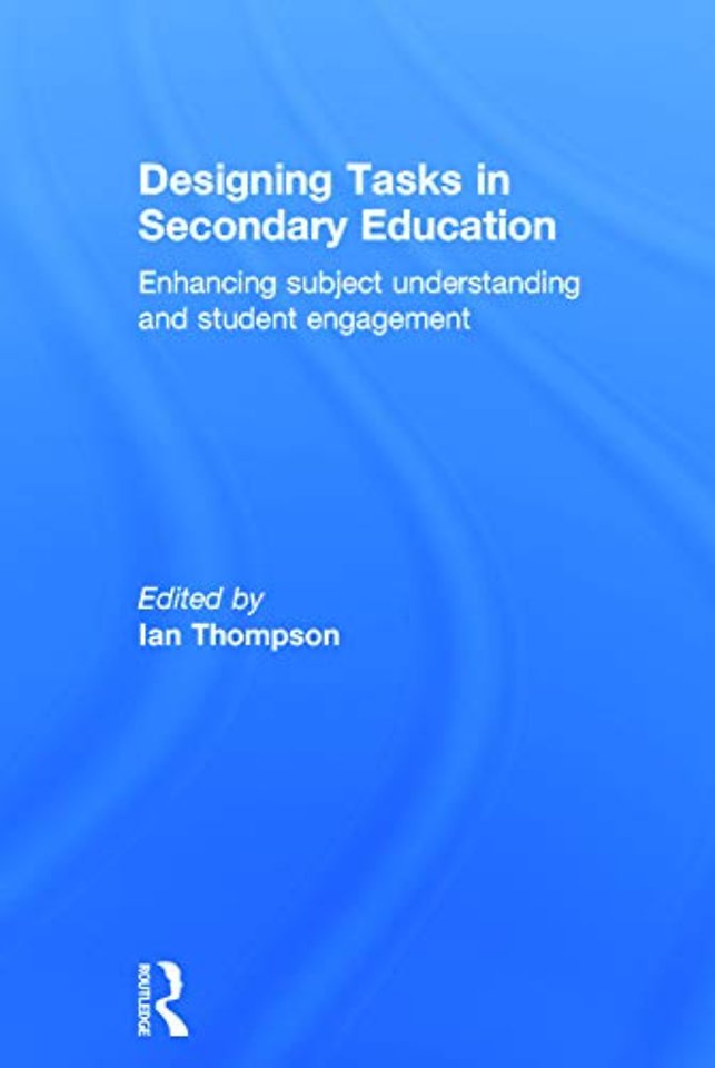 Designing Tasks in Secondary Education