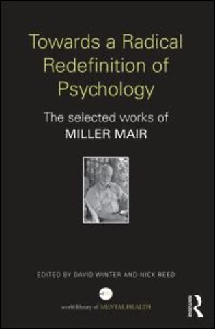 Towards a Radical Redefinition of Psychology