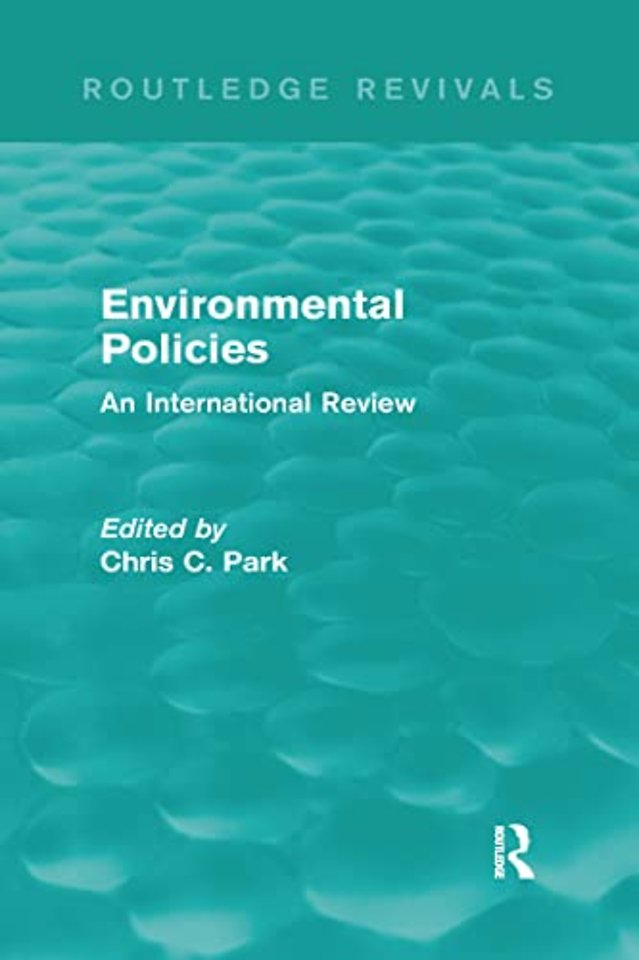 Environmental Policies (Routledge Revivals)