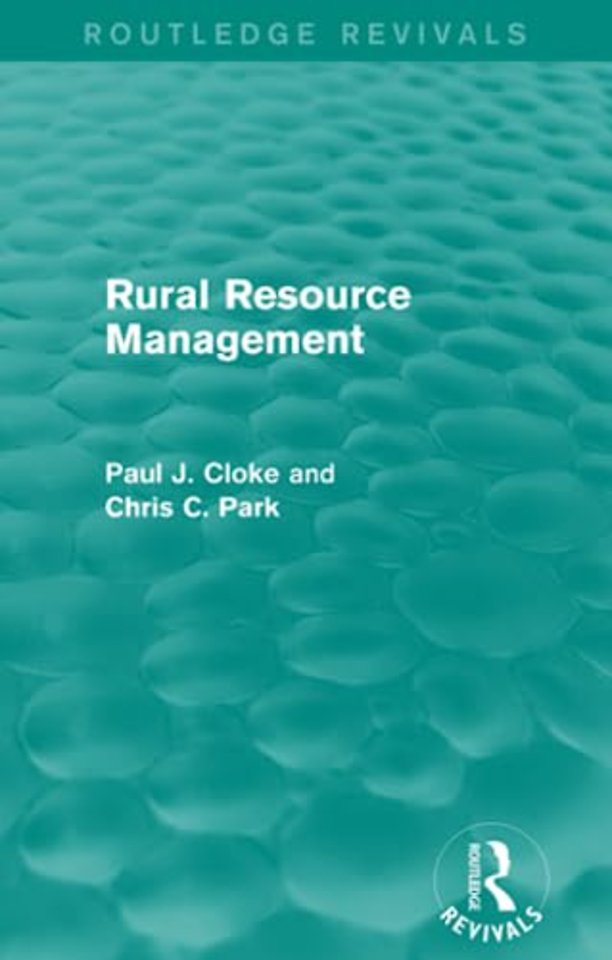 Rural Resource Management (Routledge Revivals)