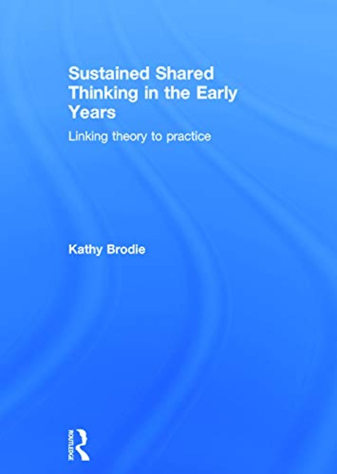 Sustained Shared Thinking in the Early Years