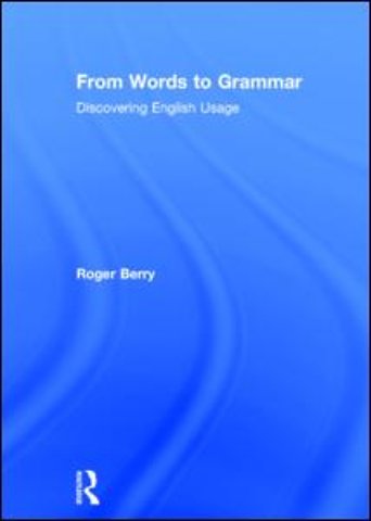From Words to Grammar