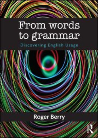 From Words to Grammar