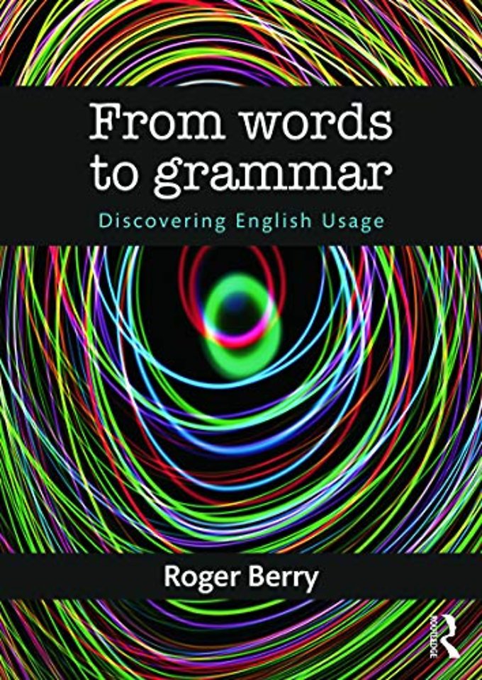 From Words to Grammar