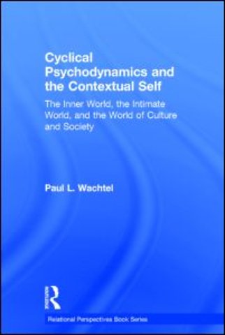 Cyclical Psychodynamics and the Contextual Self