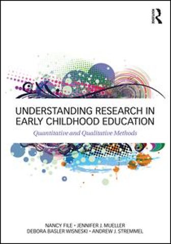 Understanding Research in Early Childhood Education