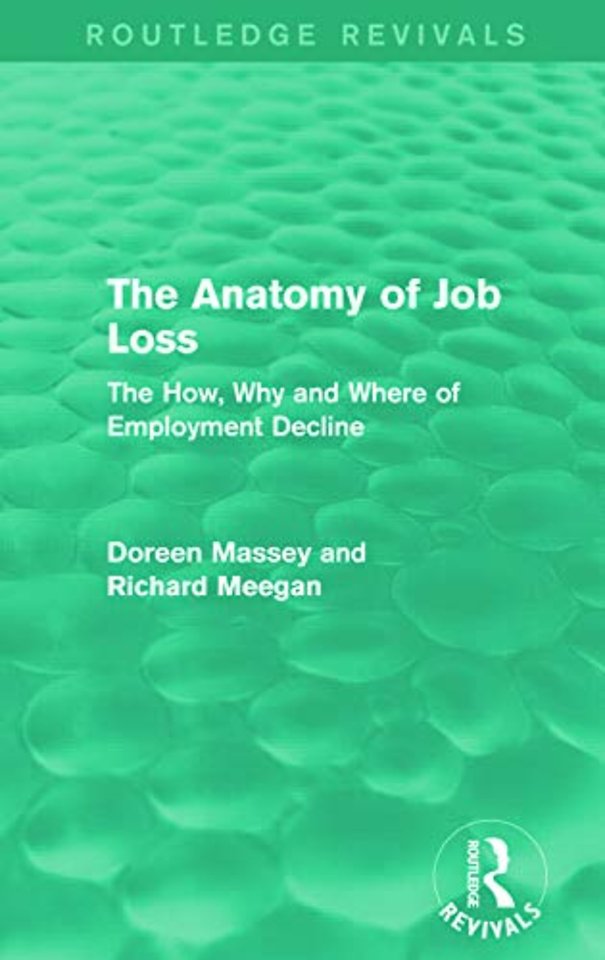 Anatomy of Job Loss (Routledge Revivals)