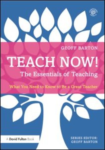 Teach Now! The Essentials of Teaching